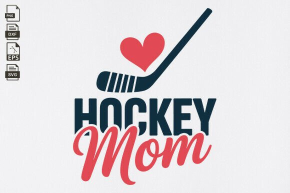 Hockey Mom SVG, Hockey Vibes Graphics and Crafts Review