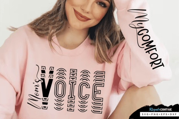 Moms Voice Sleeve SVG Mom Sayings Graphics and T-Shirt Designs