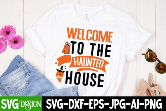 Welcome to the Haunted House SVG Design Graphics