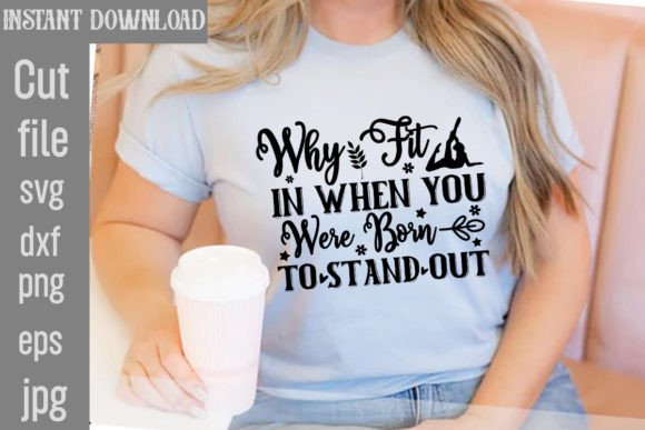 Why Fit in When You Were Born to Stand Out